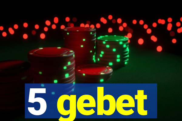 5 gebet